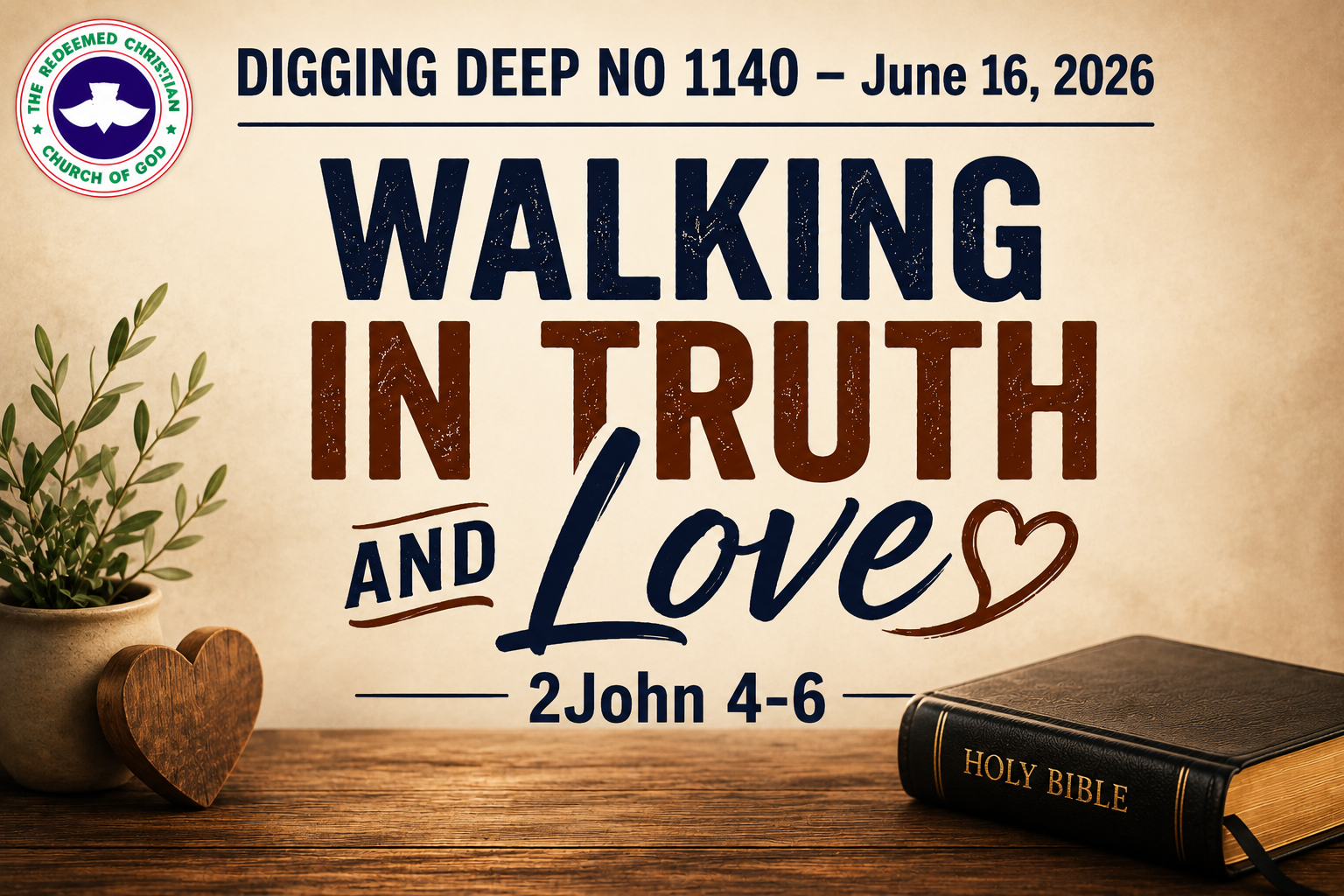 Walking In Truth And Love